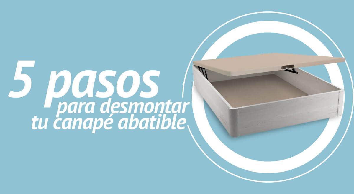 pasos para desmontar tu canapé abatible
